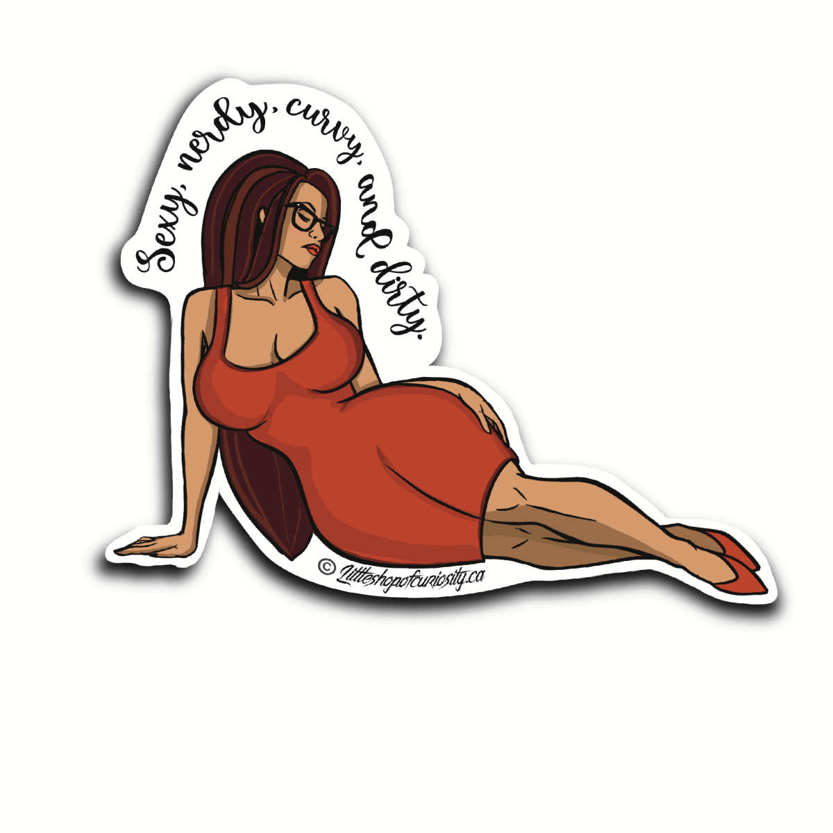 Sexy, Nerdy, Curvy, and Dirty Sticker - Colour Sticker - Little Shop of Curiosity